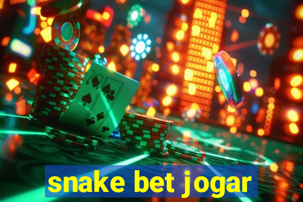 snake bet jogar